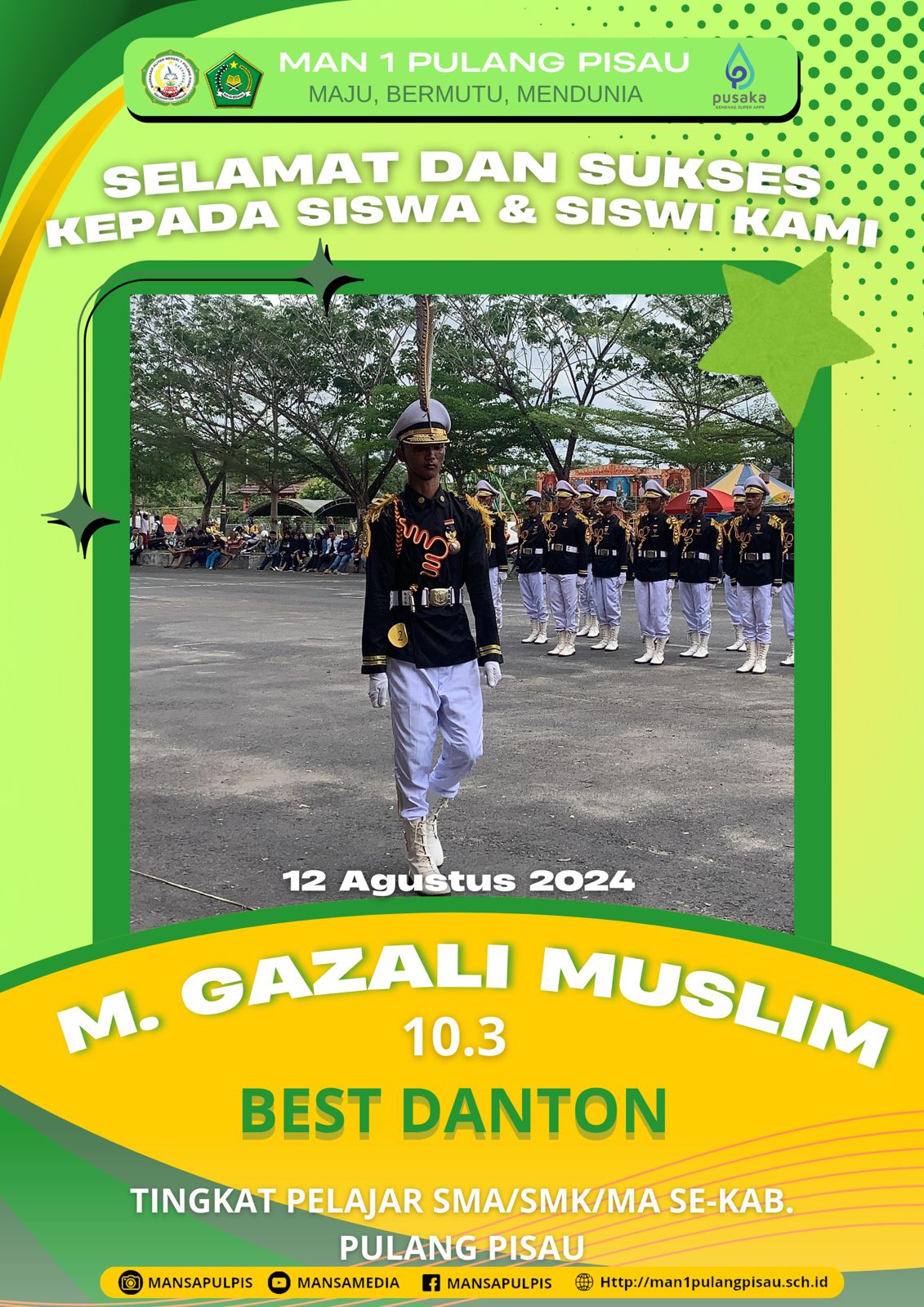 M.Gazali Muslim Berhasil Meraih Best Danton 